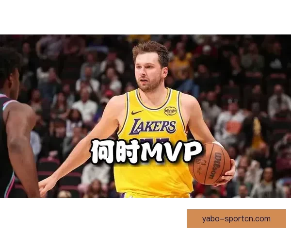 MVP竞争依旧激烈SGA命中率胜东契奇蝉联可能高达九成以上
